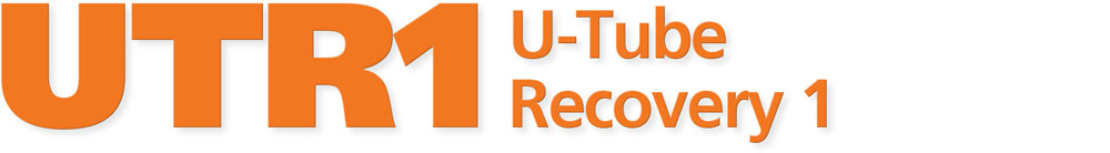UTR1 | U-Tube Recovery 1